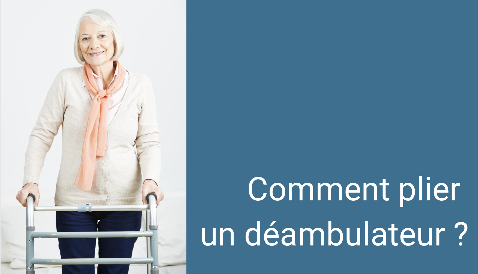 comment plier un déambulateur